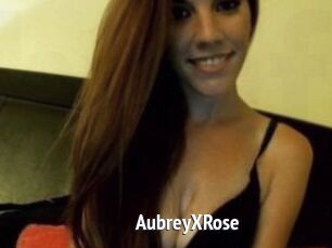 AubreyXRose