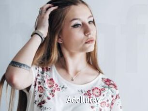 Adellucky