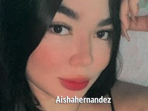 Aishahernandez