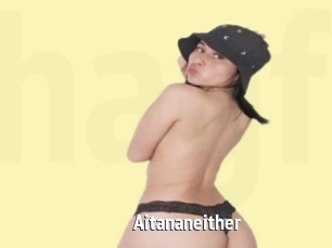 Aitananeither
