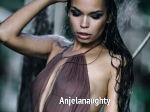 Anjelanaughty