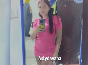 Aslydayana