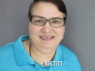 BIGTITT