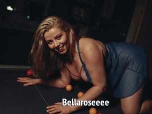 Bellaroseeee