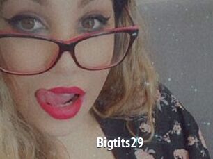 Bigtits29