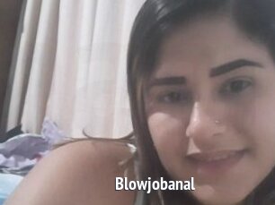 Blowjobanal
