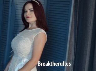 Breaktherulles
