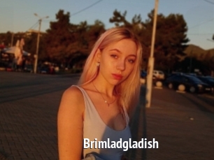 Brimladgladish