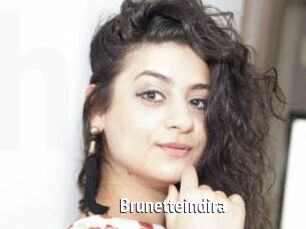 Brunetteindira