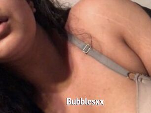 Bubblesxx