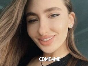 COME4ME