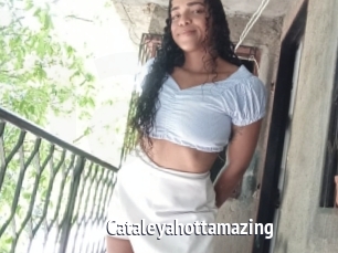 Cataleyahottamazing