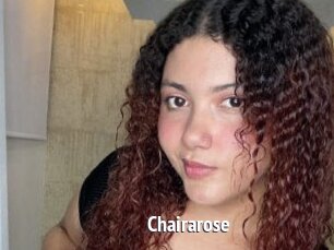Chairarose