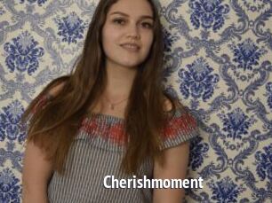 Cherishmoment
