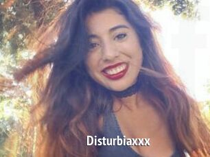 Disturbiaxxx