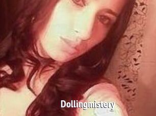 Dollingmistery