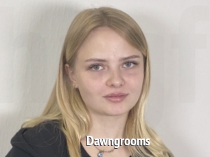 Dawngrooms