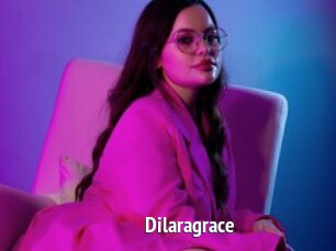 Dilaragrace
