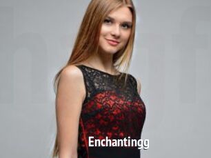 Enchantingg