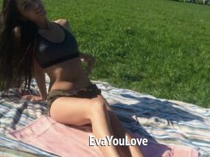 EvaYouLove