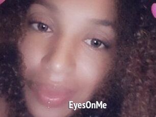 EyesOnMe
