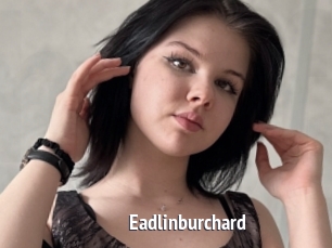 Eadlinburchard