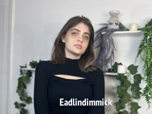 Eadlindimmick
