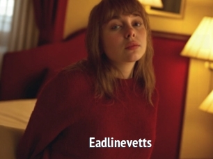 Eadlinevetts