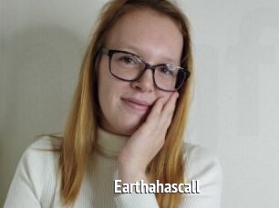 Earthahascall