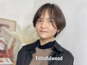 Editafulwood