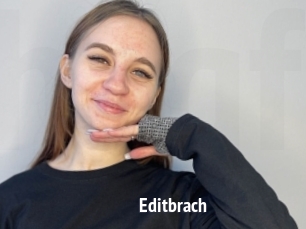 Editbrach