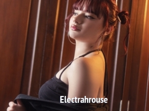 Electrahrouse