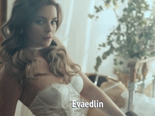 Evaedlin