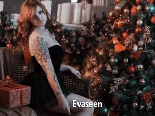 Evaseen