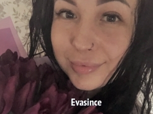 Evasince