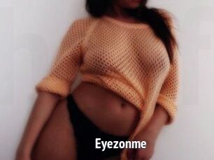Eyezonme