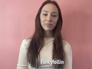 Fancyfollin