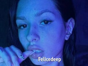 Felicedeep