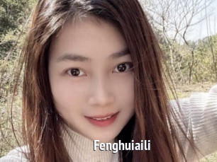 Fenghuiaili