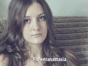 Floweranastasia