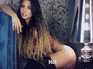 Hot