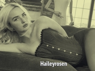 Haileyrosen