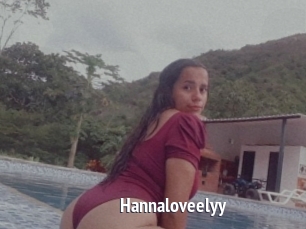 Hannaloveelyy