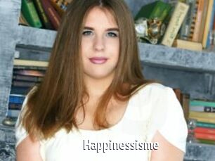 Happinessisme