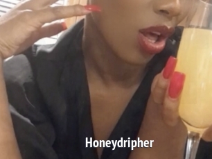 Honeydripher