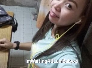 ImWaiting4UCumBabyxx
