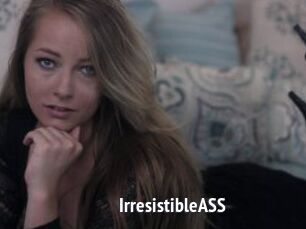 IrresistibleASS