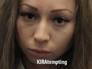 KIRAtempting
