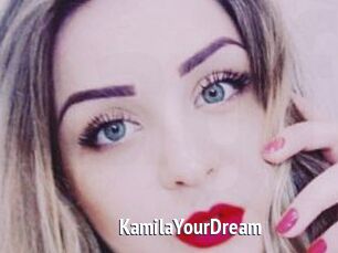 KamilaYourDream