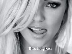 Kiss_Lady_Kiss